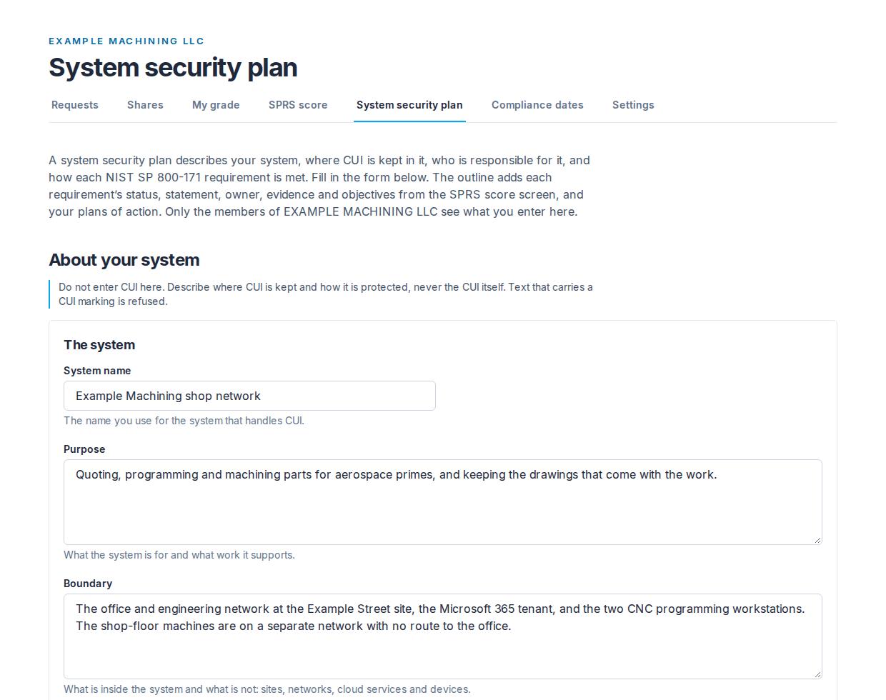 The top of the System security plan page: its introduction, the note not to enter CUI, and the form's first group, The system, with the system name, purpose and boundary filled in for Example Machining