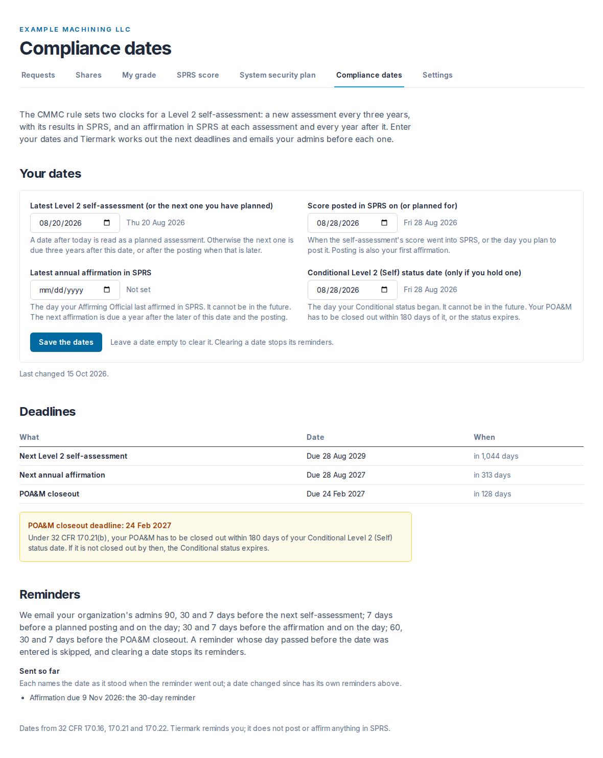 The Compliance dates page: the four dates, the deadlines worked out from them, the reminder schedule and the reminders sent so far